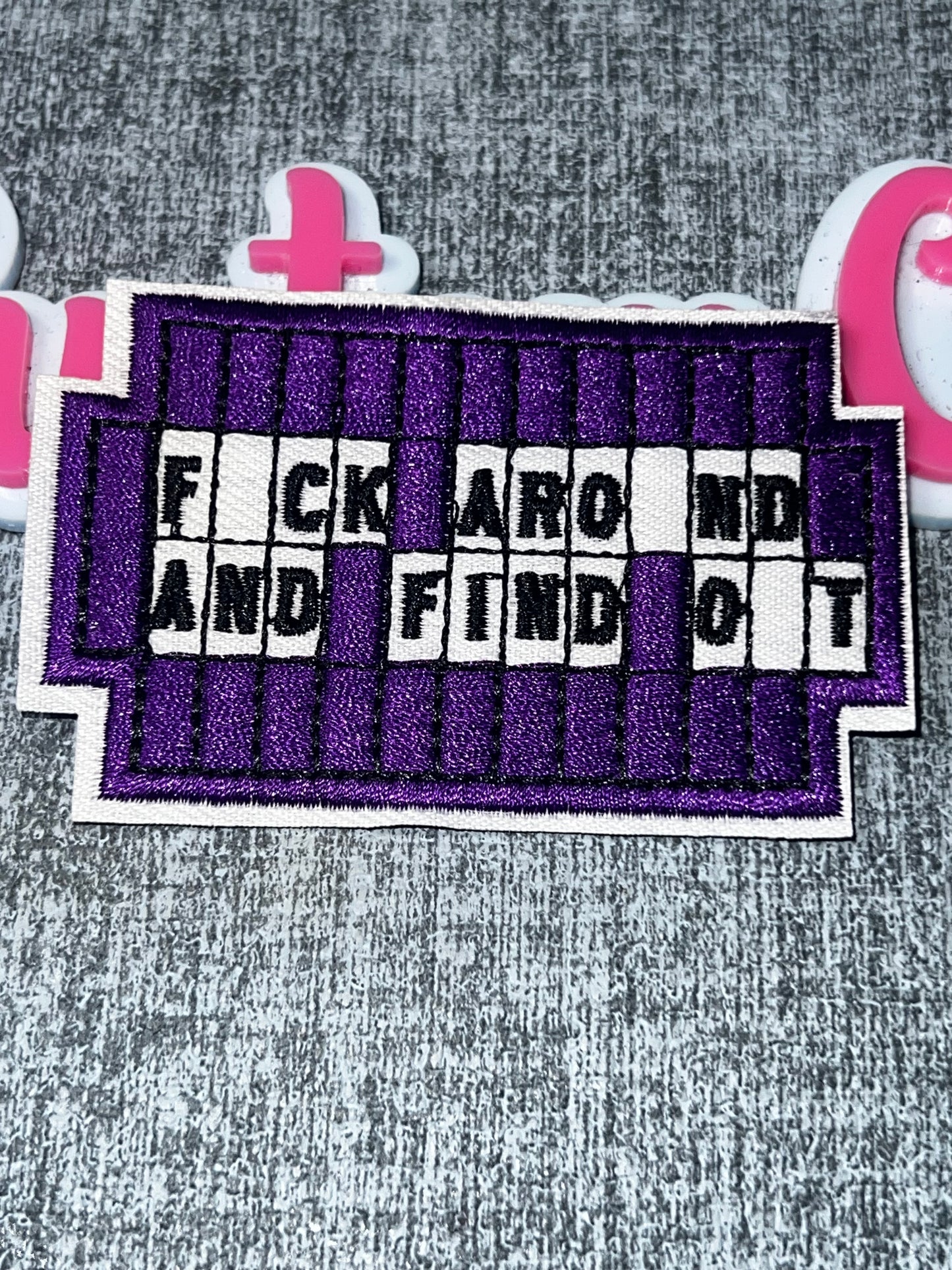 Purple Blue “F*ck Around and Find Out” Wheel-of-Fortune Style Ribbon Patch Letter Board Embroidered Iron-On Patch | Funny Statement Appliqué