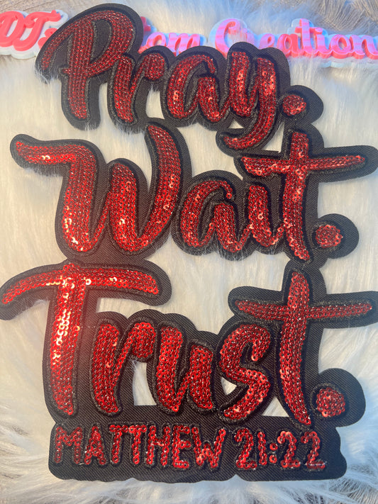 Sequin Red Pray Wait Trust Religion