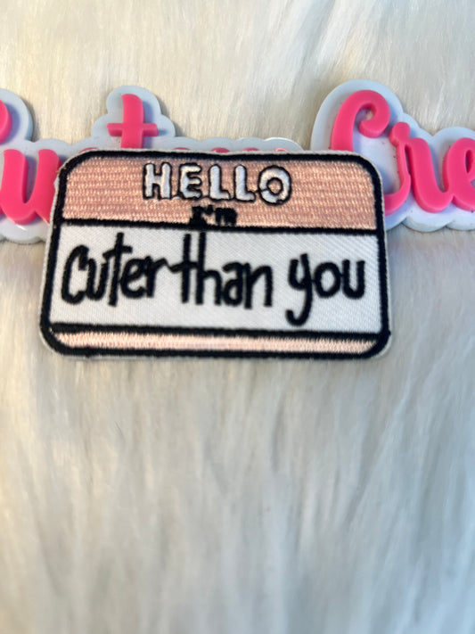 Hello I’m cuter than you