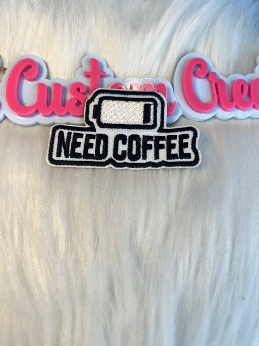 Need Coffee