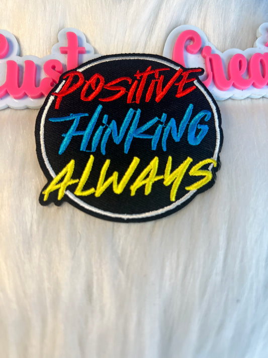 Positive Thinking Always