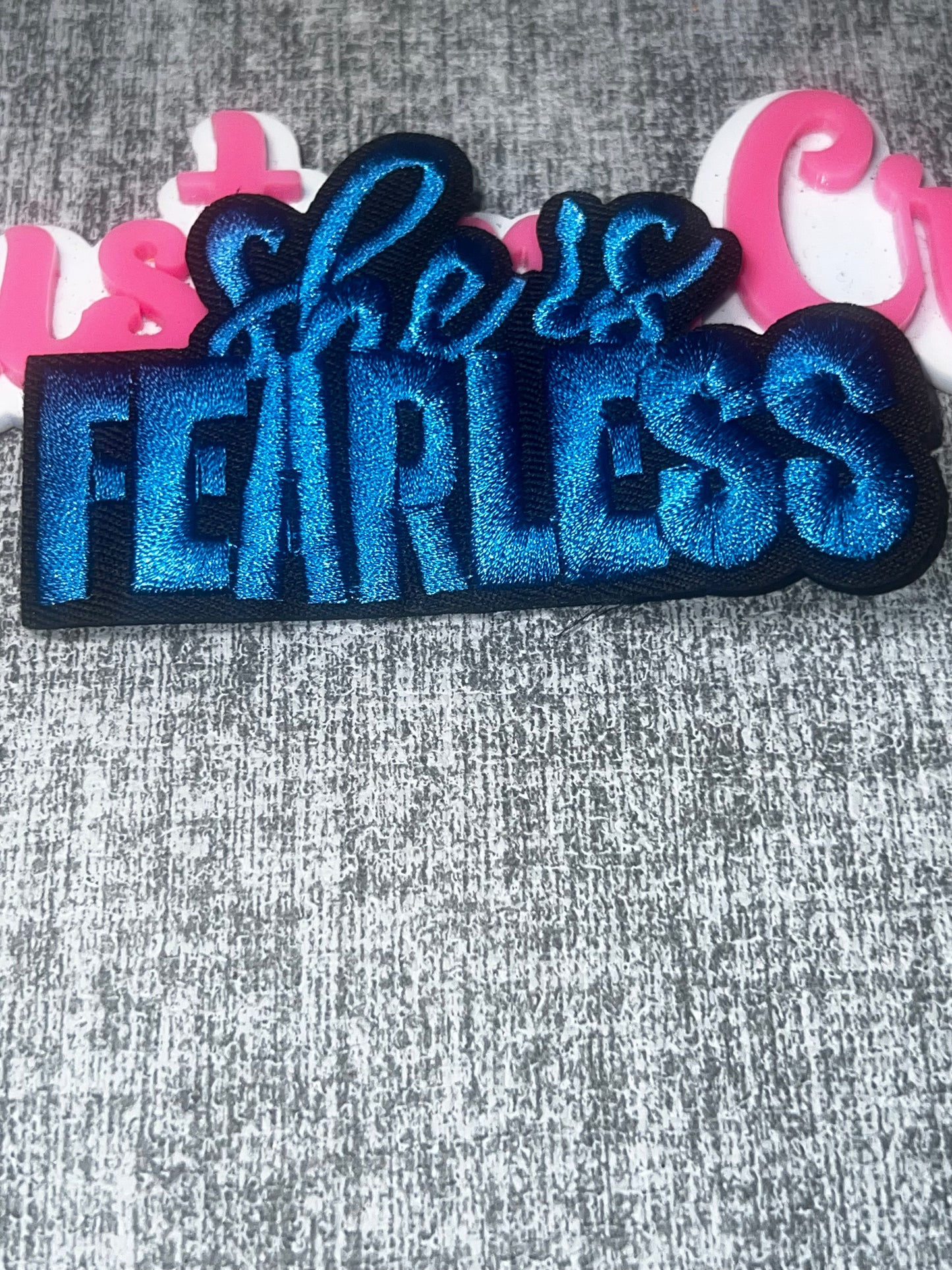 She’s Fearless Embroidered Iron-On Patch | Motivational Script Appliqué