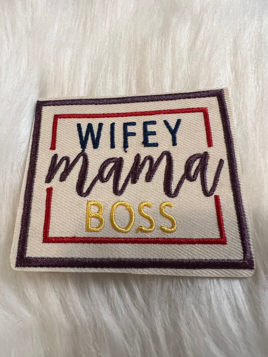 Wifey Mama Boss