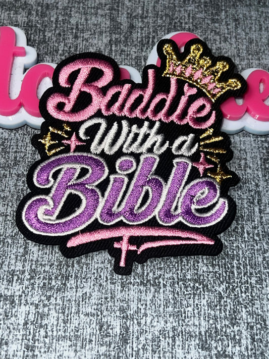 Baddie With A Bible Embroidered Iron-On Patch – Inspirational Faith Patch