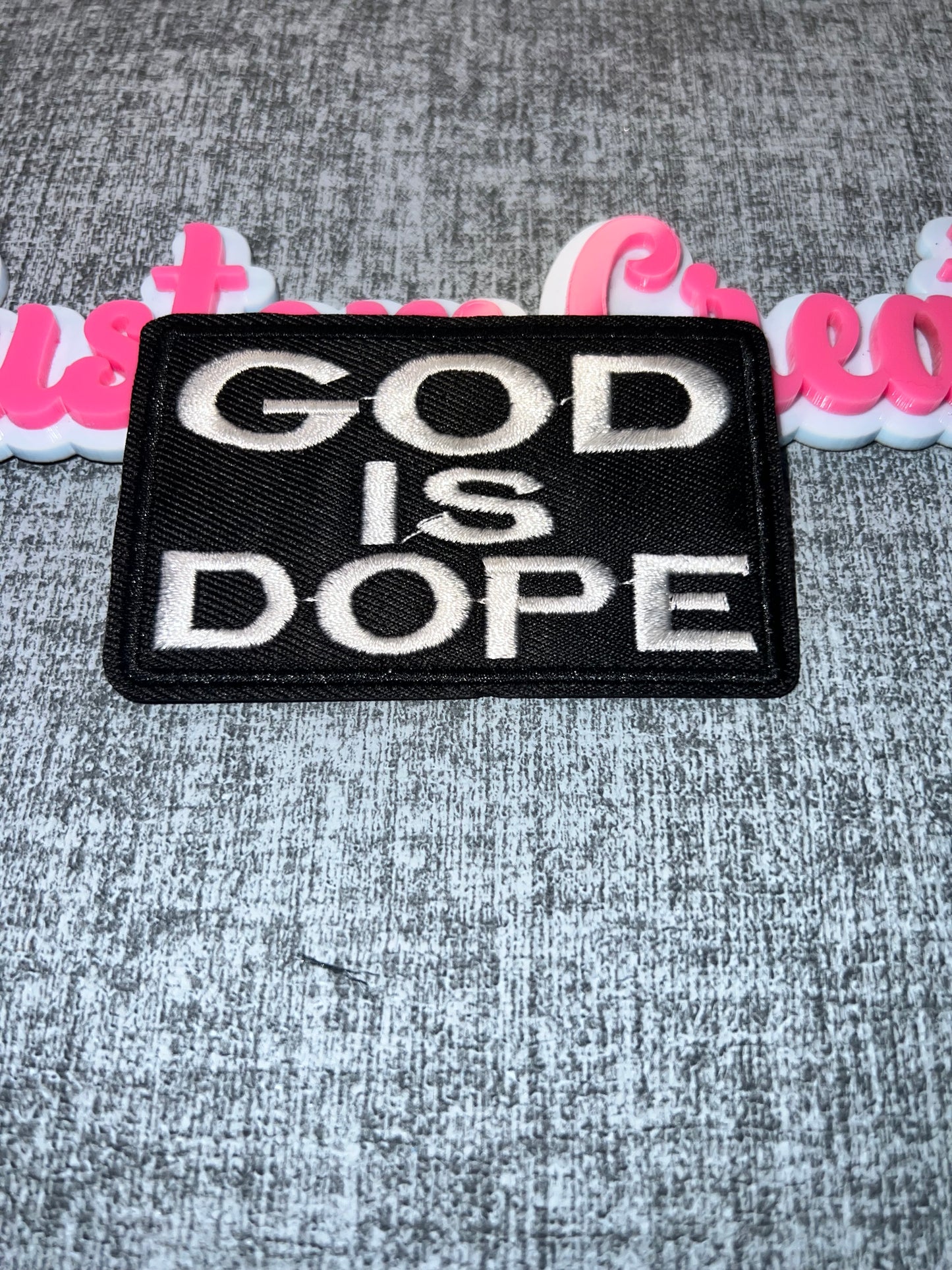 God Is Dope Embroidered Patch – Statement Patch