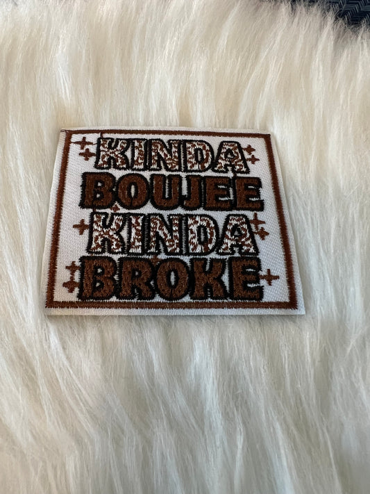 Kinda Boujee