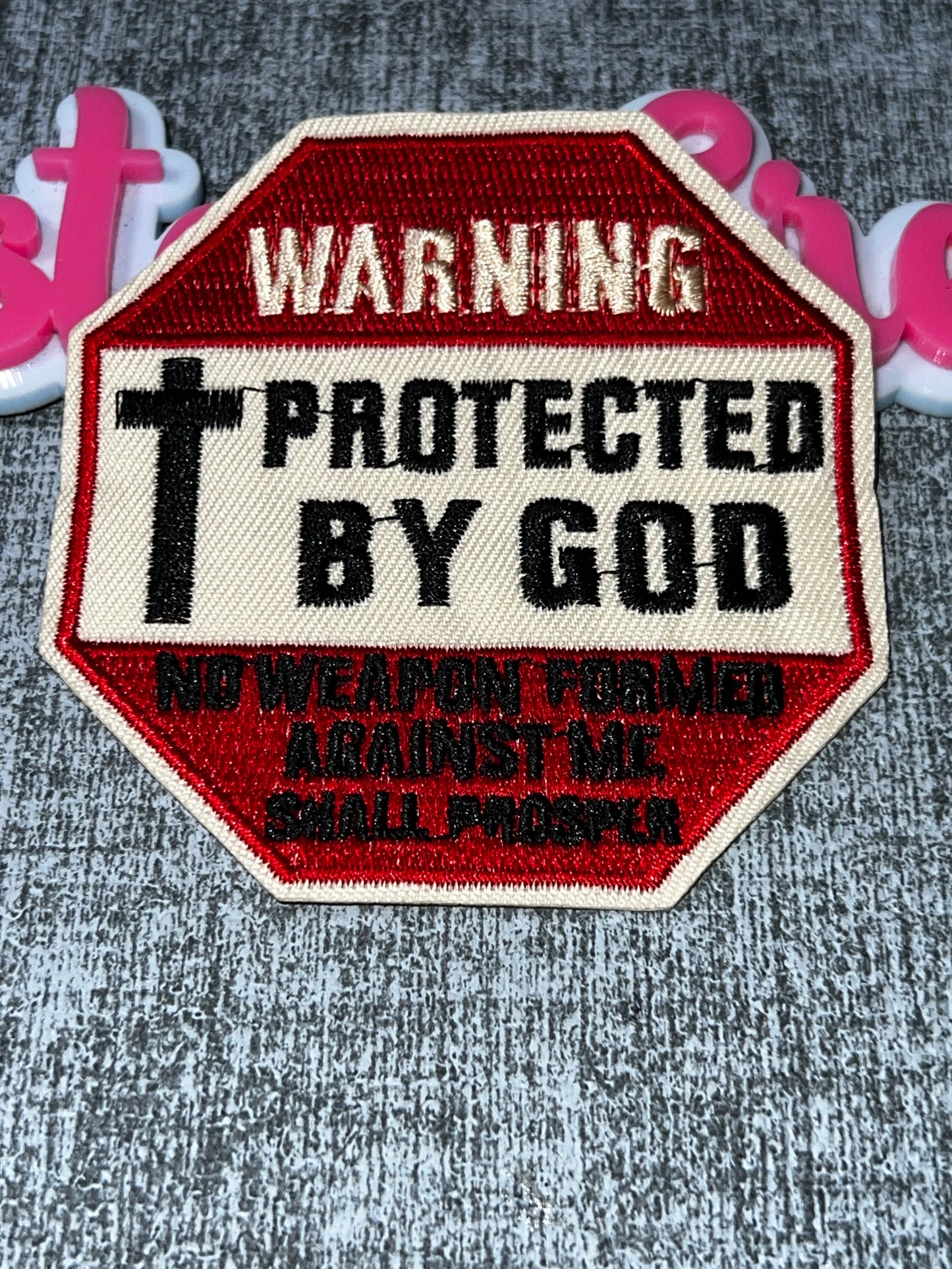Luxe “Protected By God” Warning Embroidered Patch – Red, Black & White