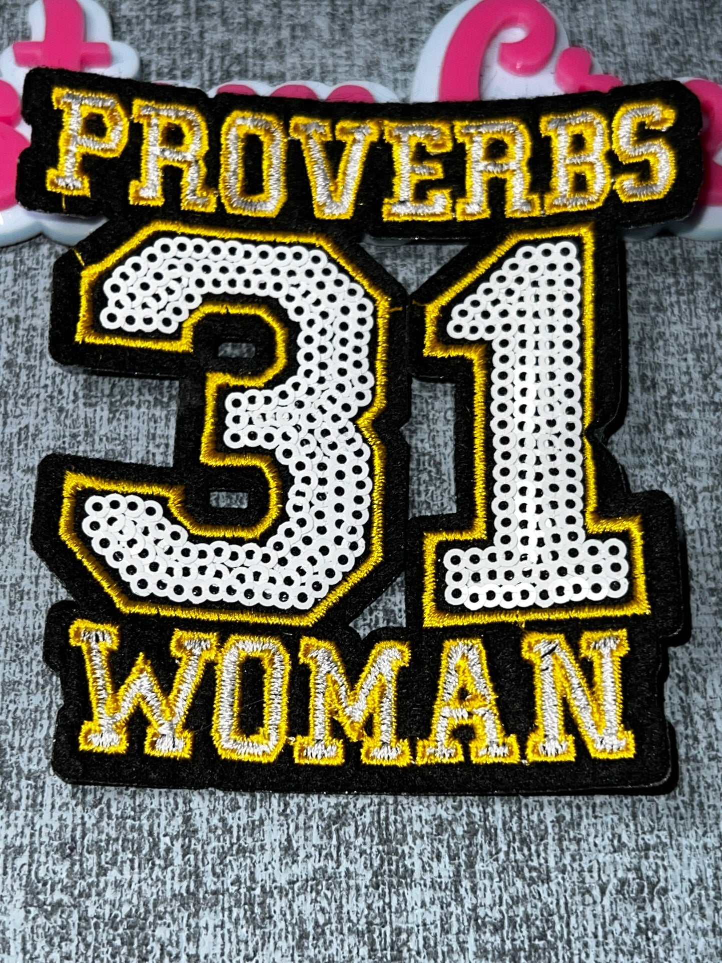 Proverbs 31 Woman Patch Sequin Embroidered Iron On Patch Faith Christian Patch Gold Black