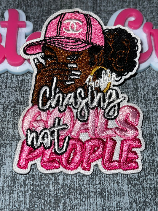 Chasing Goals Not People Embroidered Patch – Glam Statement Applique – Approx. 4 Inches