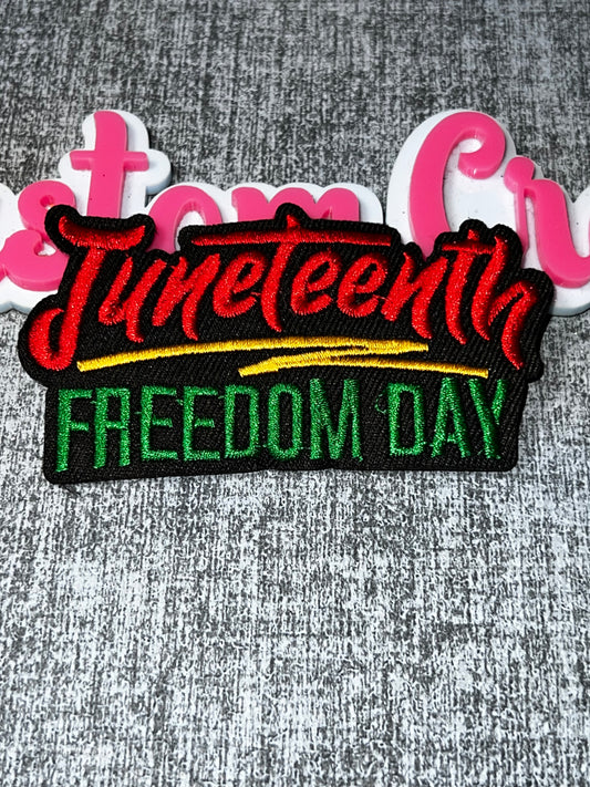 Juneteenth Freedom Day Patch – Iron On Embroidered Applique